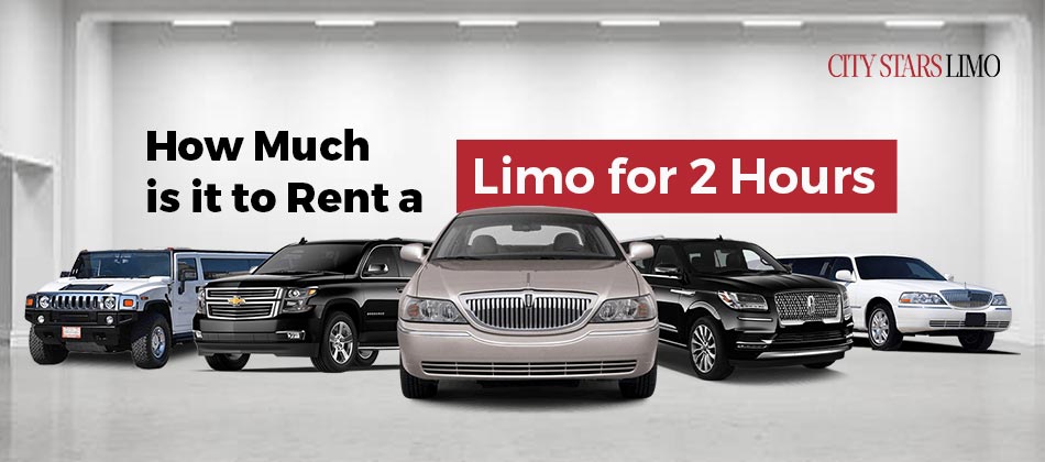 How much is it to rent a limo for 2 hours